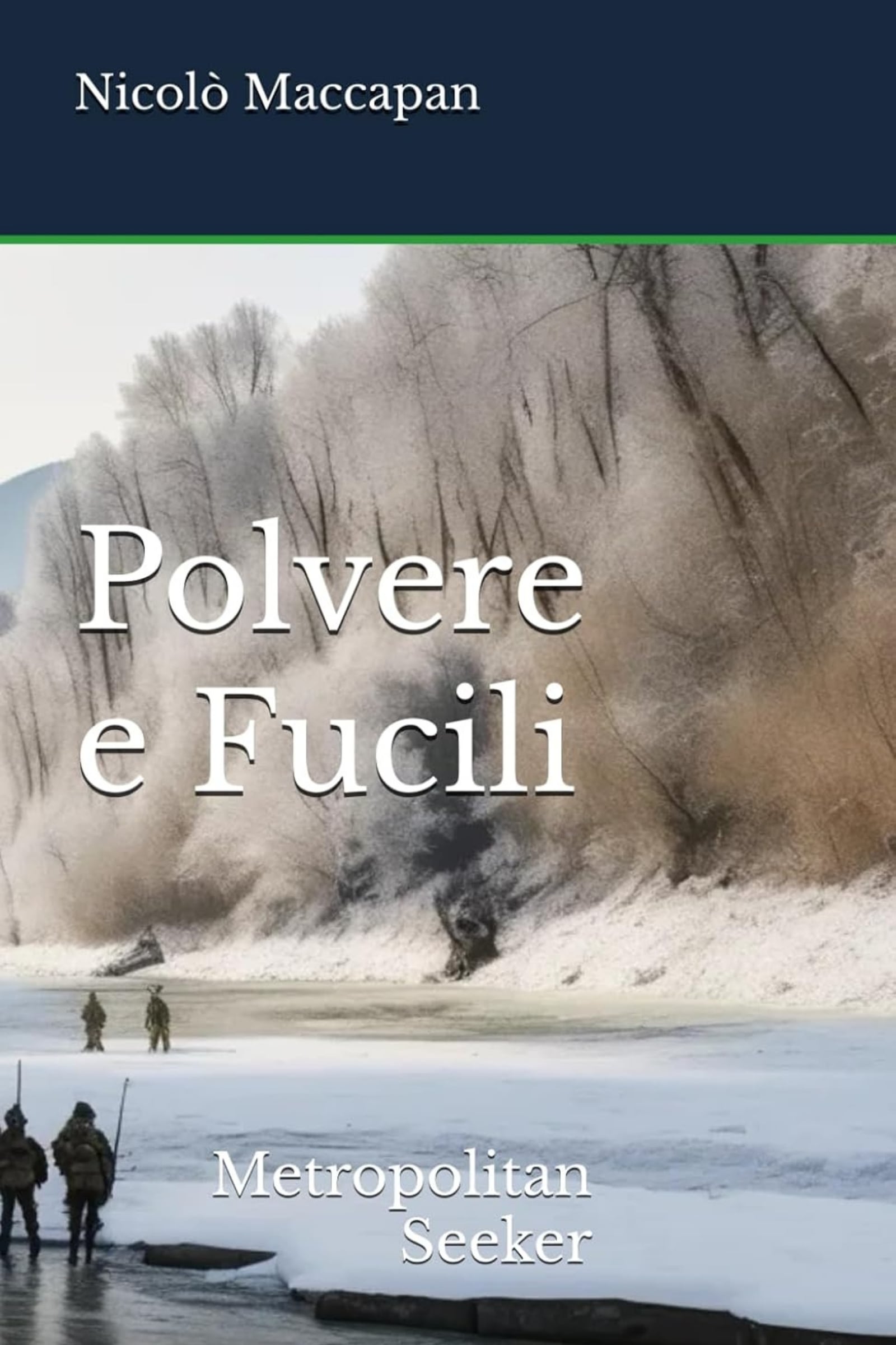 Polvere e Fucili